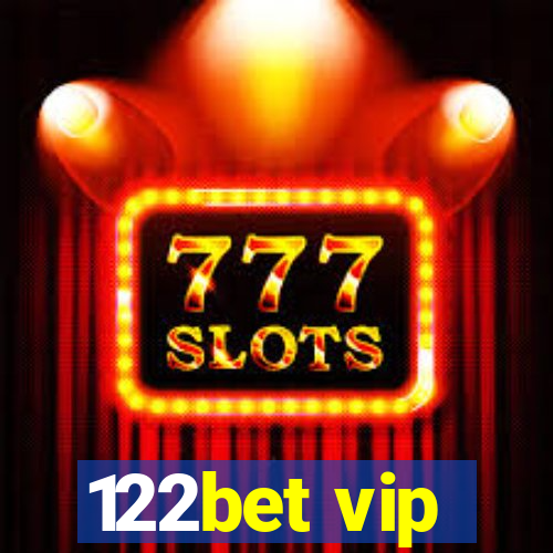 122bet vip